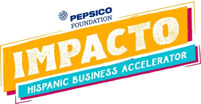 PepsiCo Foundation Publicizes 100 Latest Impacto Hispanic Business Accelerator Grantees